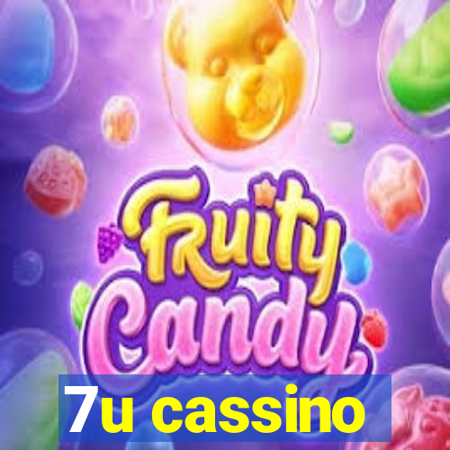 7u cassino